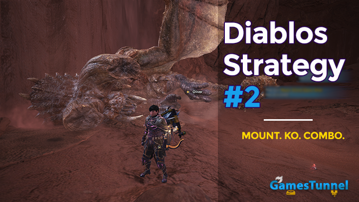 MHW Diablos Strategy #2 — Mount. KnockOut. Biggest Combo.